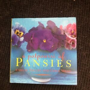A Potpourri of Pansies Hardback Book-  768 $8 or 🦋